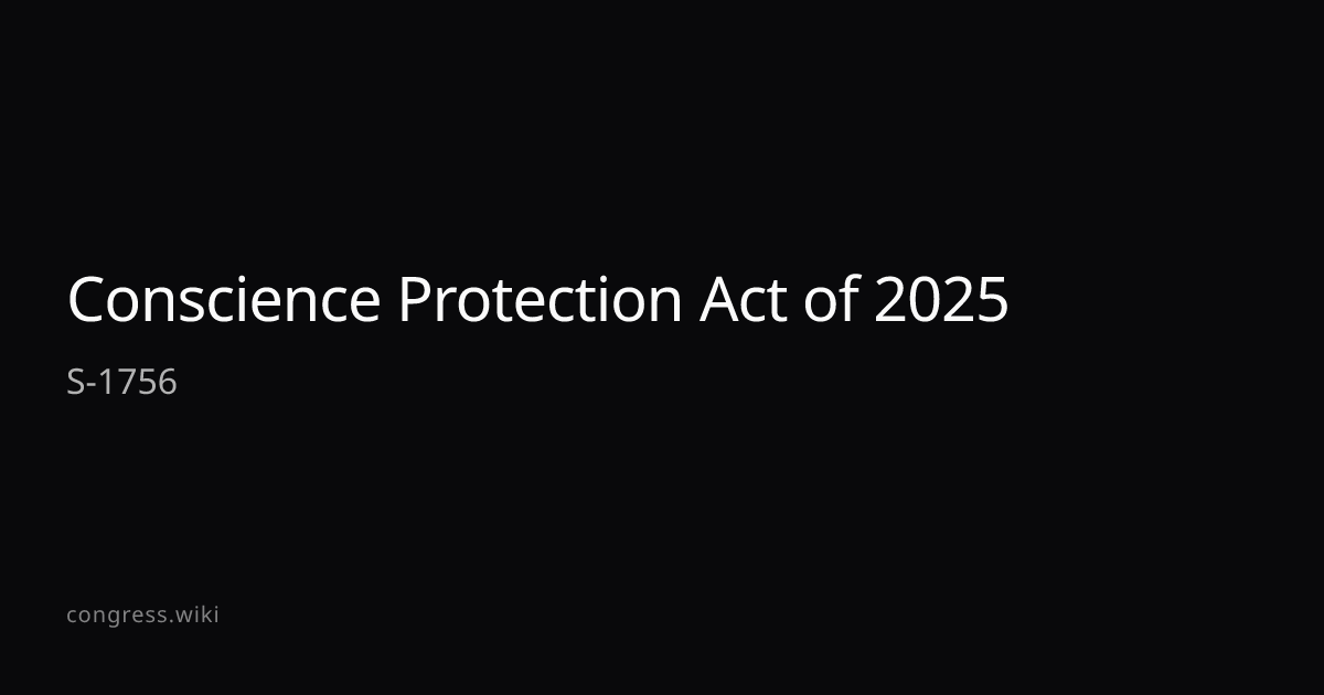 Conscience Protection Act of 2025 — S-1756 (R-OK) · Congress.wiki