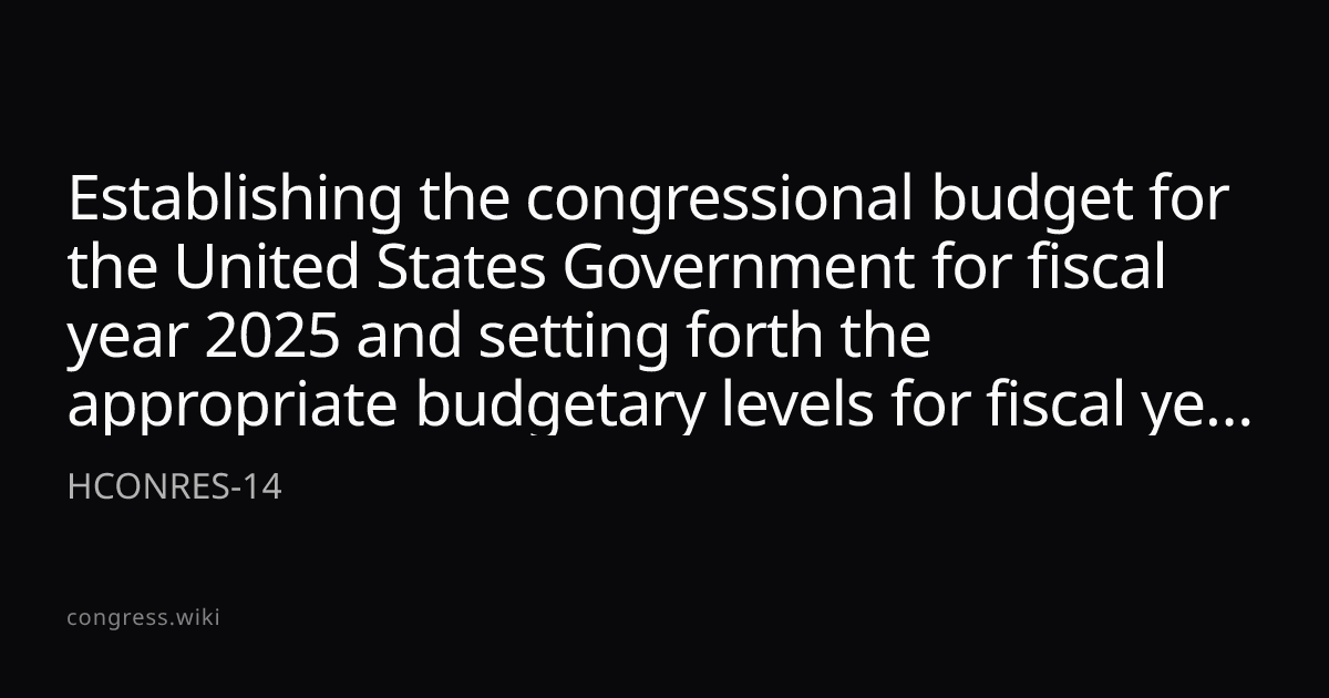 Establishing the congressional budget for the United States Government ...