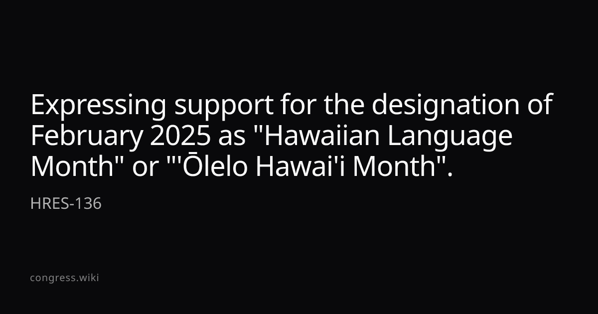 Expressing support for the designation of February 2025 as 