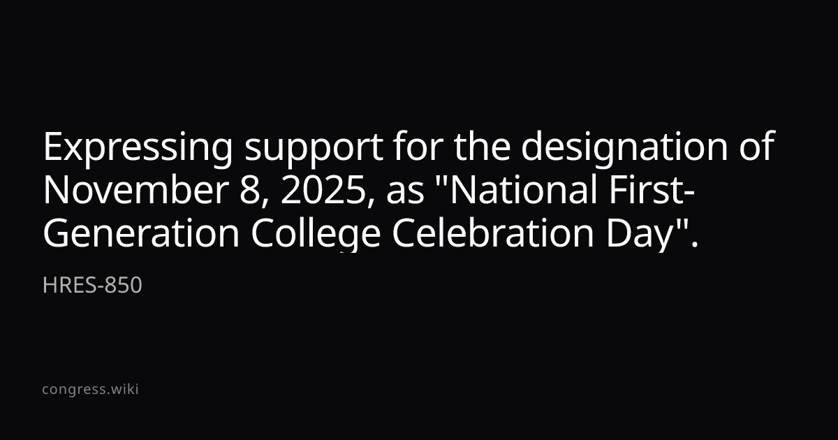 Expressing support for the designation of November 8, 2025, as ...