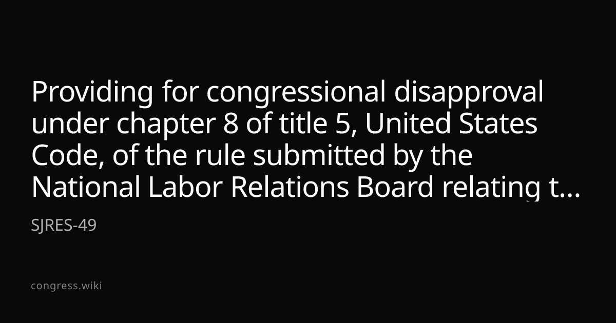 Providing for congressional disapproval under chapter 8 of title 5 ...