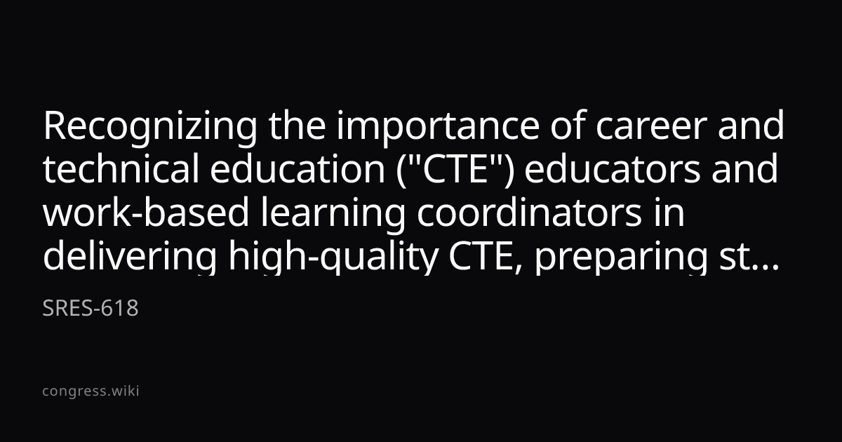 Recognizing the importance of career and technical education (
