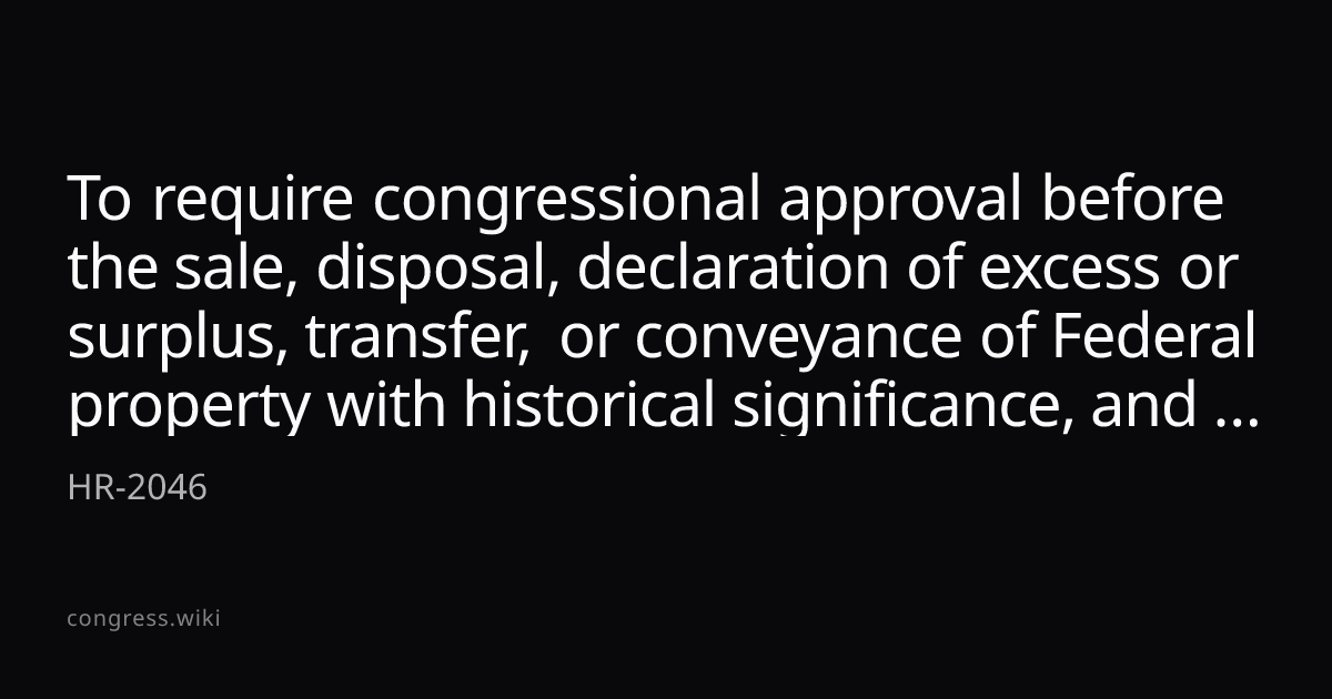 To require congressional approval before the sale, disposal ...